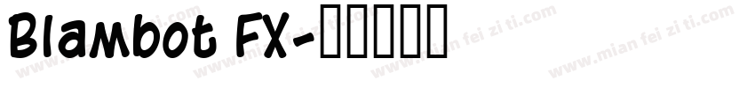 Blambot FX字体转换